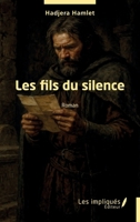 Les fils du silence (French Edition) B0GLXHZHCL Book Cover