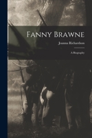 Fanny Brawne: a Biography 1014636043 Book Cover