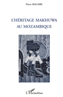 L'héritage Mkhuwa au Mozambique (French Edition) 2738446566 Book Cover