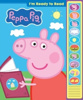 Peppa Pig: I'm Ready to Read 1503753298 Book Cover