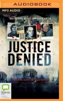 Justice Denied 148940970X Book Cover