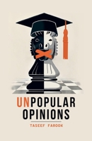 Unpopular Opinions 1763877523 Book Cover