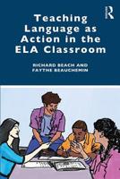 Teaching Language as Action in the Ela Classroom 0367026481 Book Cover