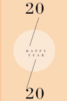 Happy year 2020: Lined notebook 1675905835 Book Cover