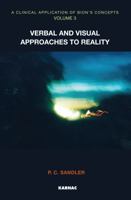 A Clinical Application of Bion's Concepts: Verbal and Visual Approaches to Reality 1780490682 Book Cover