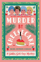 Murder by Cheesecake 1368102980 Book Cover