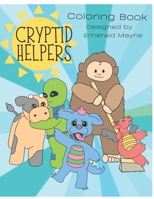 Cryptid Helpers Coloring Book B0CJSXHTKB Book Cover