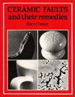 Ceramic Faults and Their Remedies 0713627662 Book Cover