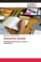 Disciplina escolar (Spanish Edition) 6139069998 Book Cover