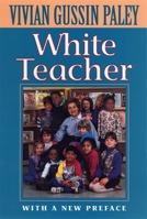 White Teacher (with a New Preface) 0674002733 Book Cover