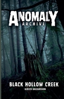 Black Hollow Creek (Anomaly Archive) B0FMQ71R2B Book Cover