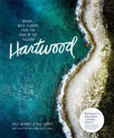 Hartwood: Between the Land and the Sea 157965620X Book Cover