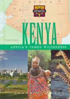 Kenya: Africa's Tamed Wilderness (Discovering Our Heritage) 0875185126 Book Cover