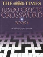 The Times Jumbo Cryptic Crossword : Book 4 0007127510 Book Cover