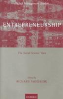 Entrepreneurship: The Social Science View (Oxford Management Readers) 0198294611 Book Cover