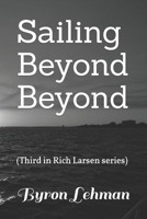 Sailing Beyond Beyond B098H61Q9R Book Cover