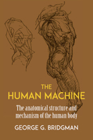 The Human Machine 0486227073 Book Cover
