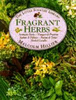 Fragrant Herbs (Little Scented Library, Vol 5) 0671789805 Book Cover