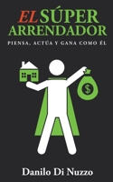 El Súper Arrendador B0B31PW51W Book Cover