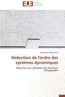 Ra(c)Duction de L'Ordre Des Systa]mes Dynamiques 3841736769 Book Cover