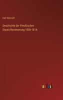 Geschichte Der Preussischen Staats-Besteuerung 1806-1816 1273761553 Book Cover