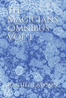 The Magicians Omnibus Vol: 1 0244393699 Book Cover