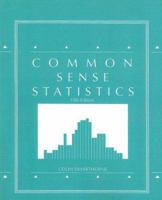 Common sense statistics 0072977663 Book Cover