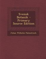 Svensk Botanik 1289528128 Book Cover
