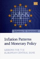 Inflation Patterns and Monetary Policy: Lessons for the European Central Bank 1858988535 Book Cover