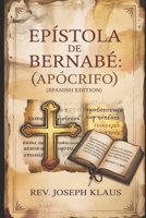 Epístola de Bernabé: (Apócrifo) (Spanish Edition) B08JV9JX5T Book Cover