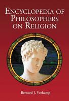 Encyclopedia of Philosophers on Religion 0786449292 Book Cover