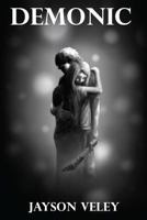 Demonic 1500525138 Book Cover