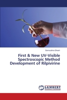 First & New UV-Visible Spectroscopic Method Development of Rilpivirine 3659363081 Book Cover