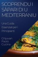 Scoprendu i Sàpari di u Mediterraniu: Una Guida Essenziali per i Principianti 1835501710 Book Cover