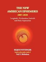 The New American Ephemeris 2007-2020 0976242281 Book Cover