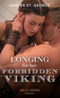 Longing For Her Forbidden Viking 133563536X Book Cover