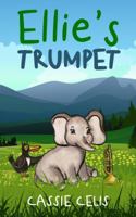 Ellie's Trumpet 0578631318 Book Cover