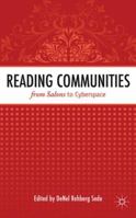 Reading Communities from Salons to Cyberspace 0230299881 Book Cover