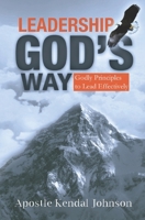 Leadership God's Way 1548953512 Book Cover