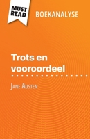 Trots en vooroordeel van Jane Austen (Boekanalyse): Volledige analyse en gedetailleerde samenvatting van het werk (Dutch Edition) 2808699611 Book Cover