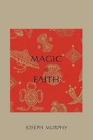 Magic of Faith 1722500611 Book Cover