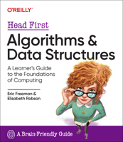 Head First Algorithms and Data Structures : A Learner's Guide to the Foundations of Computing 1098174089 Book Cover
