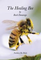 The Healing Bee 1908904844 Book Cover