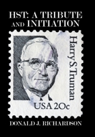 Hst: a Tribute and Initiation 1728332176 Book Cover