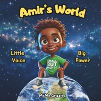 Amir's World: Little Voice, Big Power! B0DT9SL6T6 Book Cover
