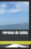 Permiso de Salida (Spanish Edition) B087SHCBGP Book Cover