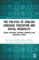The Politics of English Language Education and Social Inequality 0367646188 Book Cover