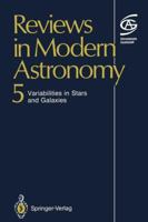 Reviews in Modern Astronomy, Volume 5: Variabilities in Stars and Galaxies 3642775454 Book Cover