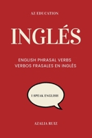 Phrasal Verbs for Spanish Speakers B0GVPT22L1 Book Cover