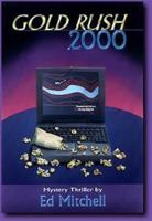 Gold Rush 2000 0966844734 Book Cover